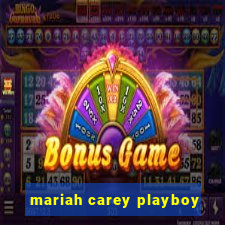 mariah carey playboy